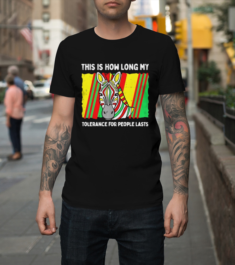 This Is How Long My Tolerance For People Lasts Fruit Stripe Gum Zebra T-Shirt