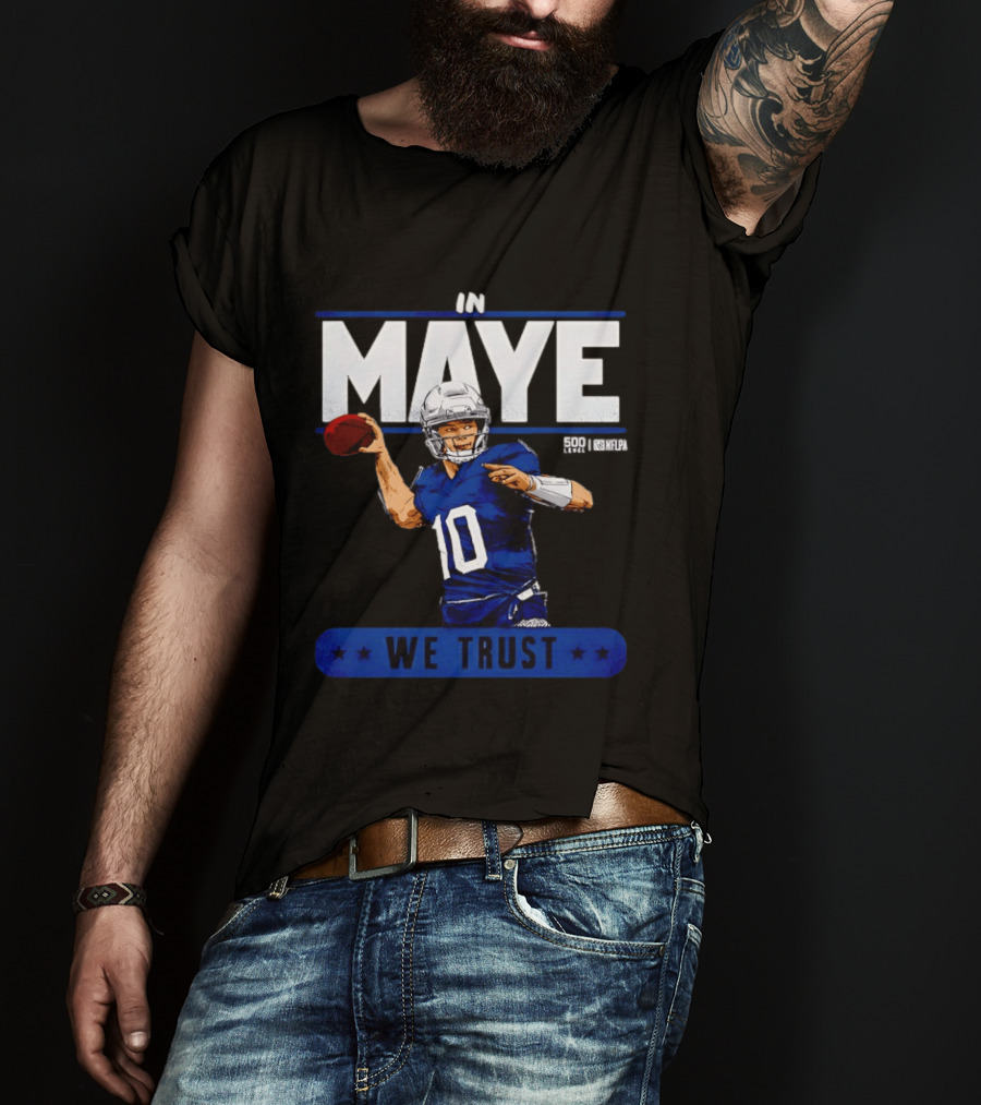 Maye Football Star In We Trust T-Shirt