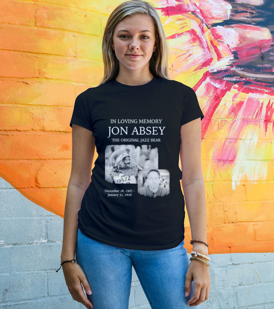 In Loving Memory Jon Absey The Jazz Bear December 28 1967 January 31 2026 Utah Jazz T-Shirt