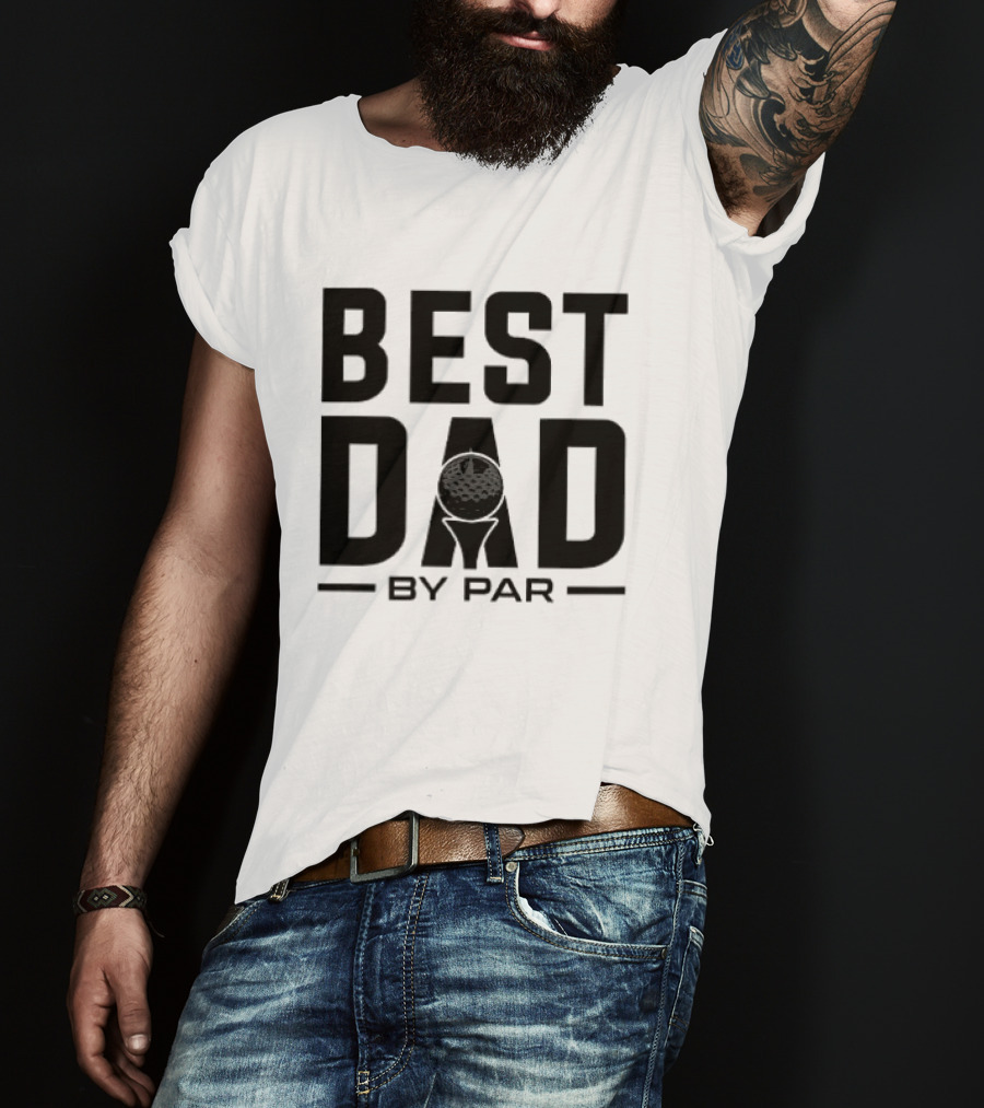 Best Dad By Par Modern Golf T-Shirt