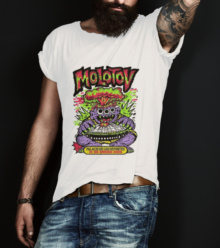 Molotov Palacio De Los Deportes 31 De Enero 2026 Explosive Monster T-Shirt