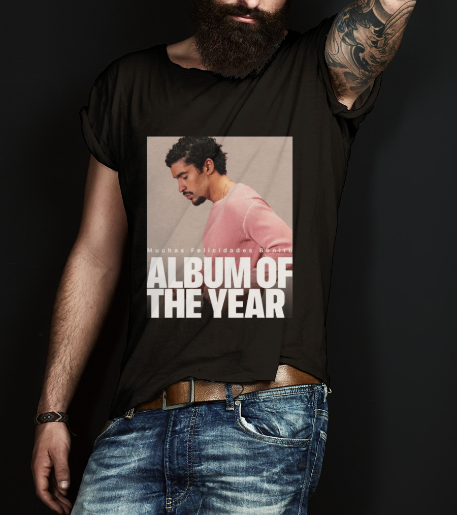 Muchas Felicidades Benito Album Of The Year T-Shirt