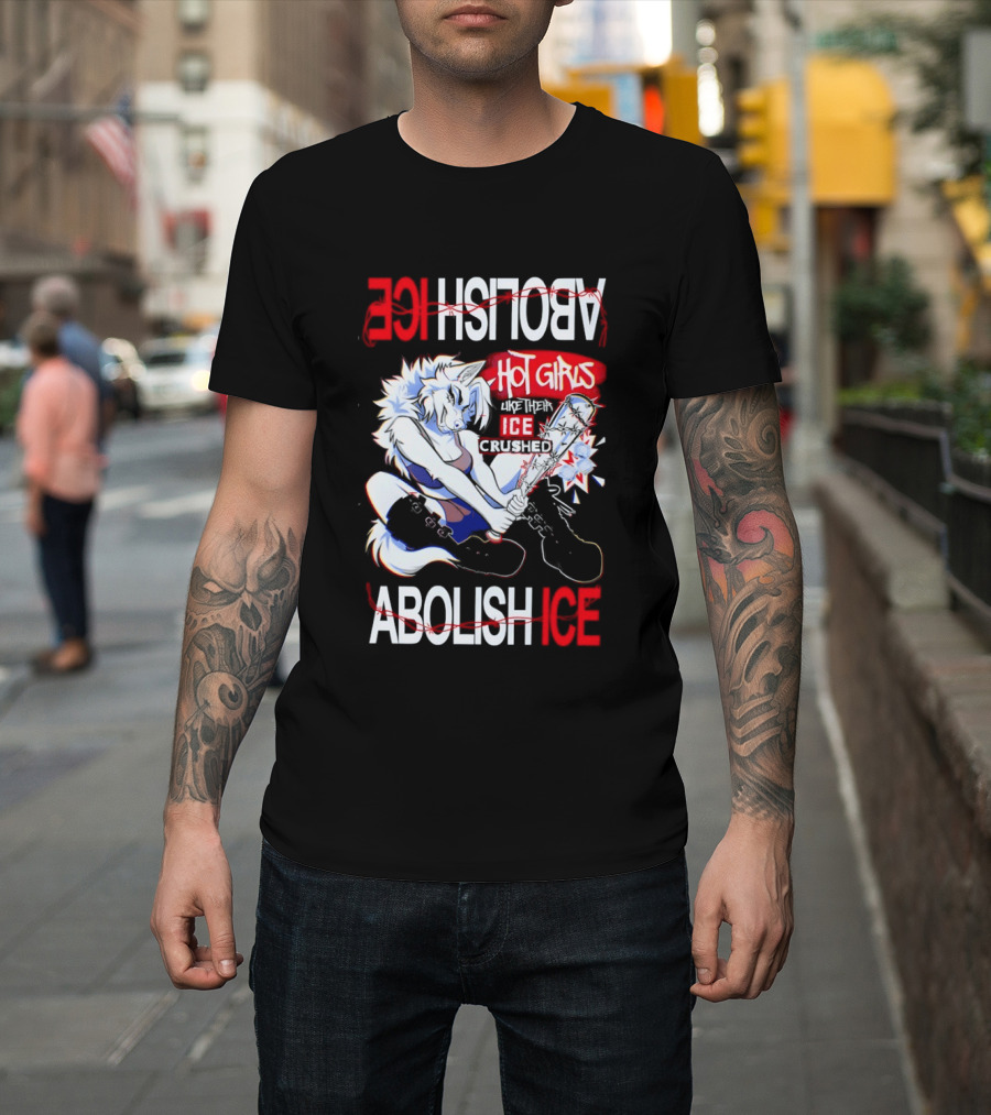 Hot Girls ICE Crushed Abolish ICE Playful T-Shirt