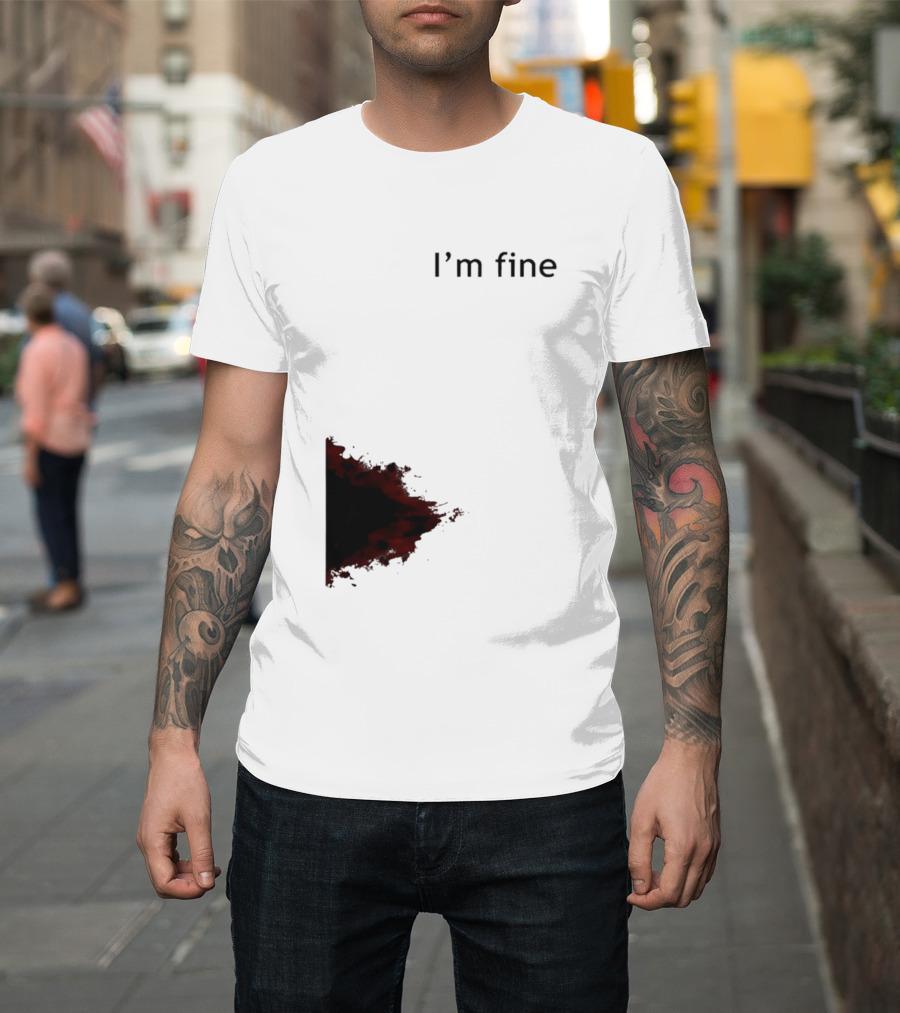 I'm Fine I'm Fire 2026 T-Shirt