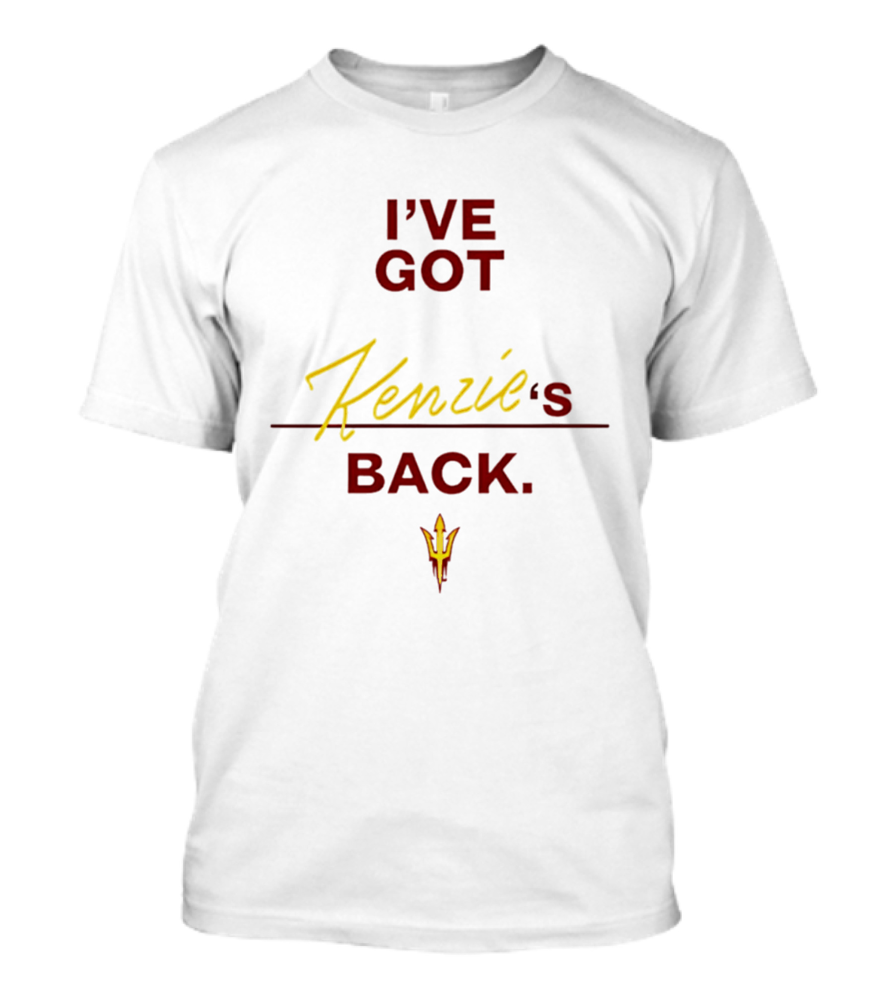 Kenzie Brown Arizona State Support I've Got Kenzie's Back T-Shirt