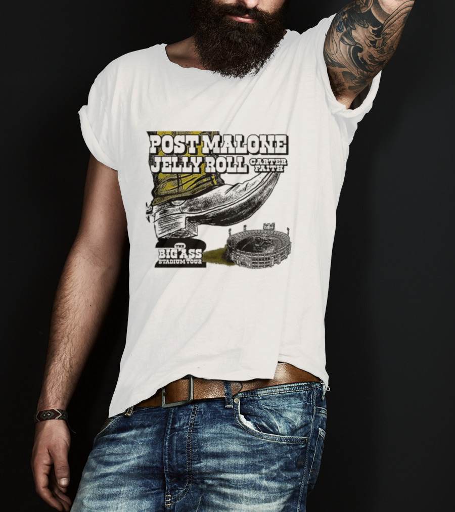 Post Malone Jelly Roll Carter Faith Big Ass Stadium Tour 2026 Dates T-Shirt