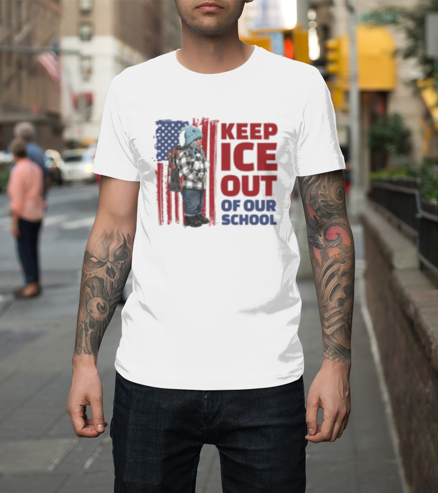 KEEP ICE OUT OF OUR SCHOOL USA Flag Blue Eagle Hat Kid Protest T-Shirt