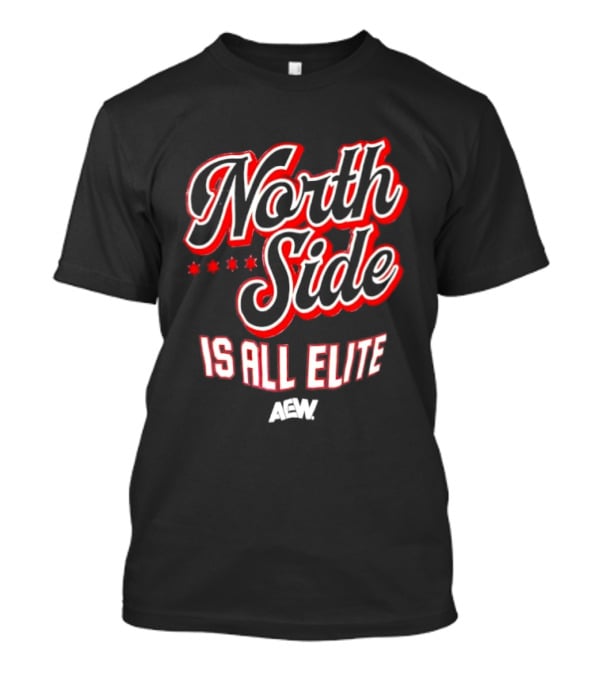North Side Is All Elite AEW Five Stars T-Shirt