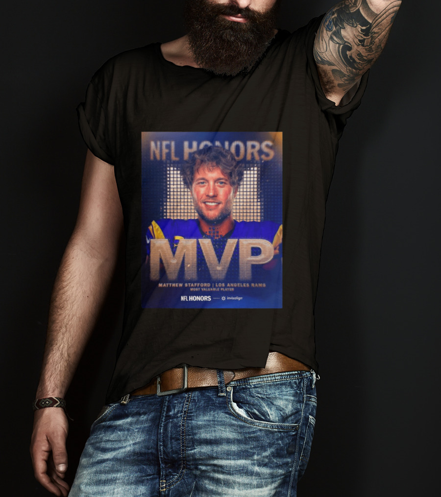 Matthew Stafford NFL Honors MVP Los Angeles Rams Most Valuable Player 2025 T-Shirt