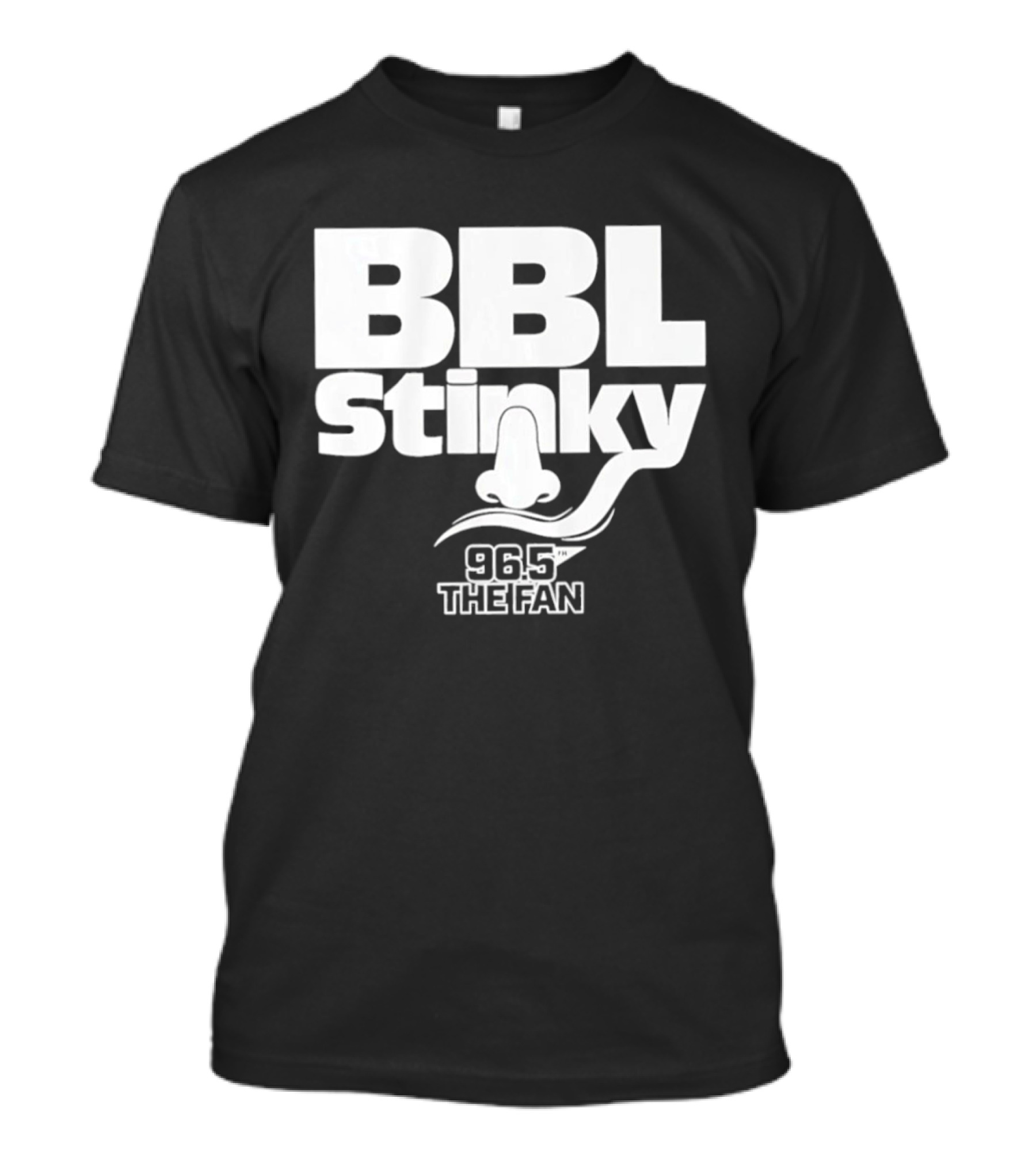 BBL Stinky Nose Mustache 96.5 The Fan Sports Radio T-Shirt