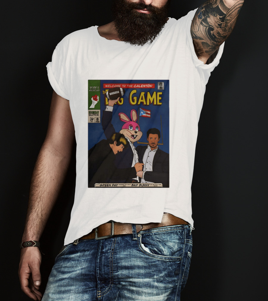 Welcome To The Calenton The Big Game Green Day Bad Bunny Doomsday Glitch T-Shirt