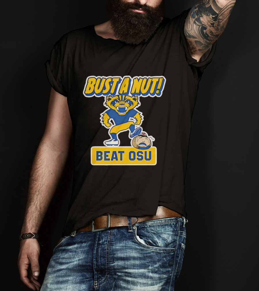 Bust A Nut Beat OSU Michigan Wolverine Rivalry Sports T-Shirt