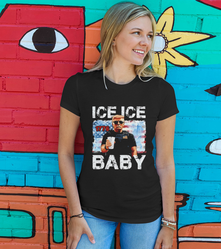 Ice Ice Baby 1776 Donald Trump Vintage American Flag T-Shirt