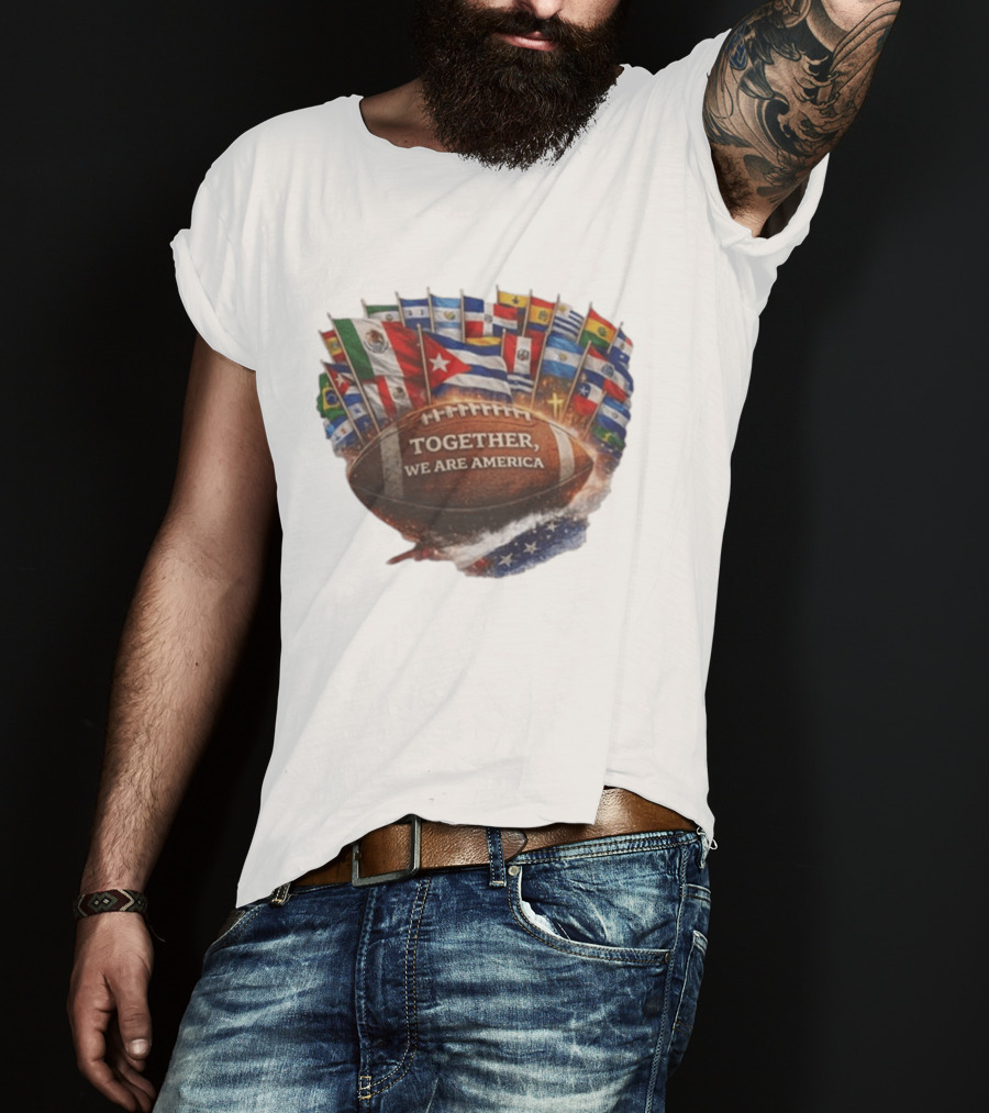 Together We Are America Flags Football Unity T-Shirt