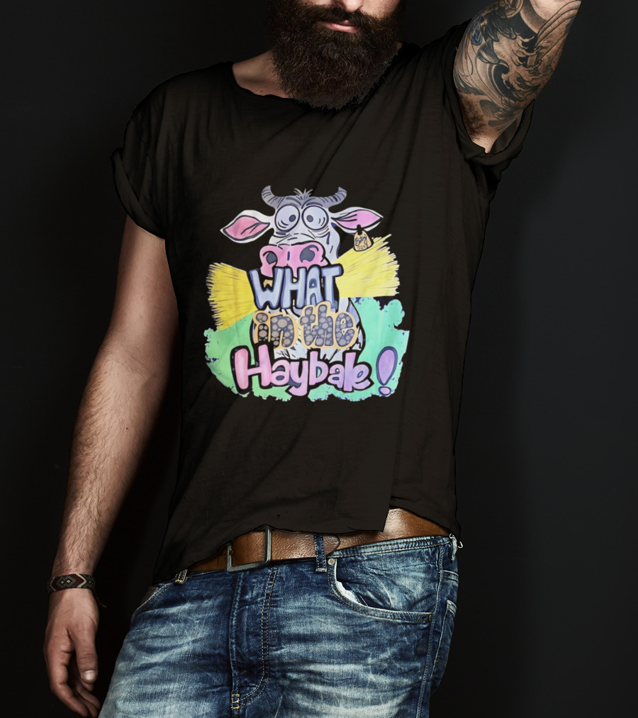 Funny Cow Cartoon What In The Haybale Expression T-Shirt