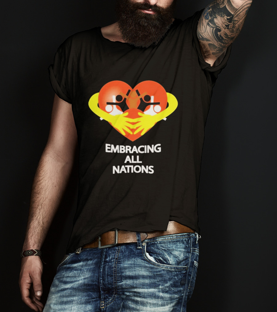 Embracing All Nations Heart With Unity And Yellow Arms T-Shirt