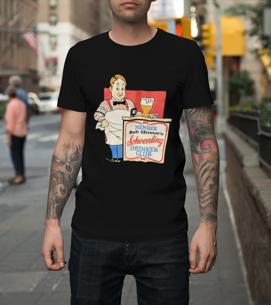MEMBER Bob Shreve's Schoenling Drinker Club Beer T-Shirt