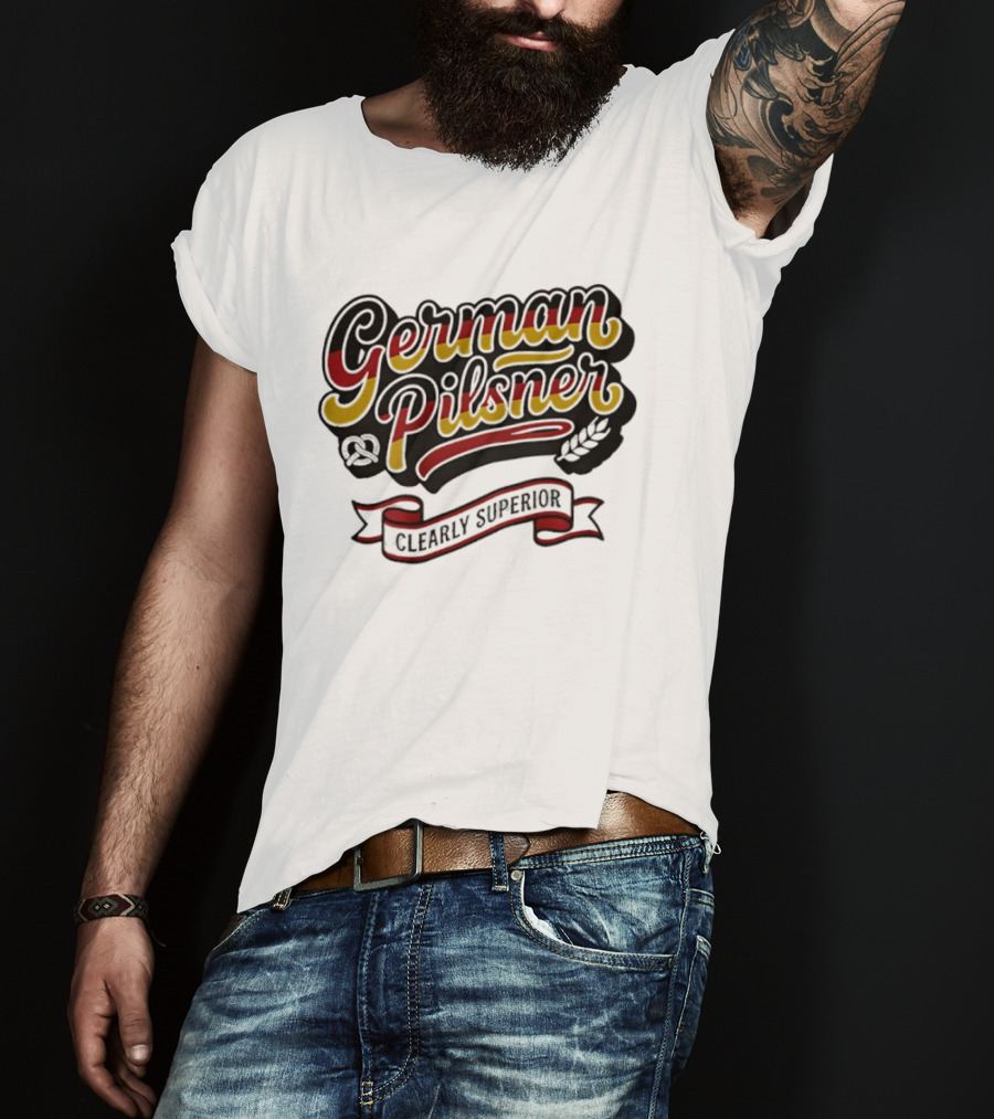 German Pilsner Clearly Superior Beer Banner Text With Hops T-Shirt