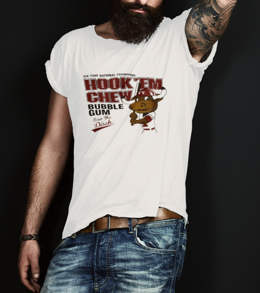 Texas Longhorns Hook 'Em Chew Bubble Gum Own The Disch Baseball T-Shirt