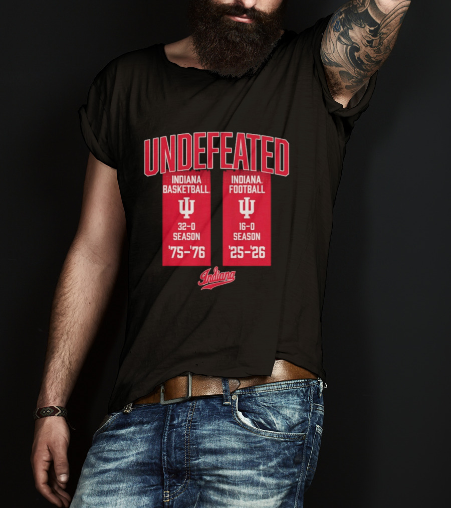 Indiana Hoosiers Undefeated 1975 76 Basketball And 1925 26 Football Seasons T-Shirt