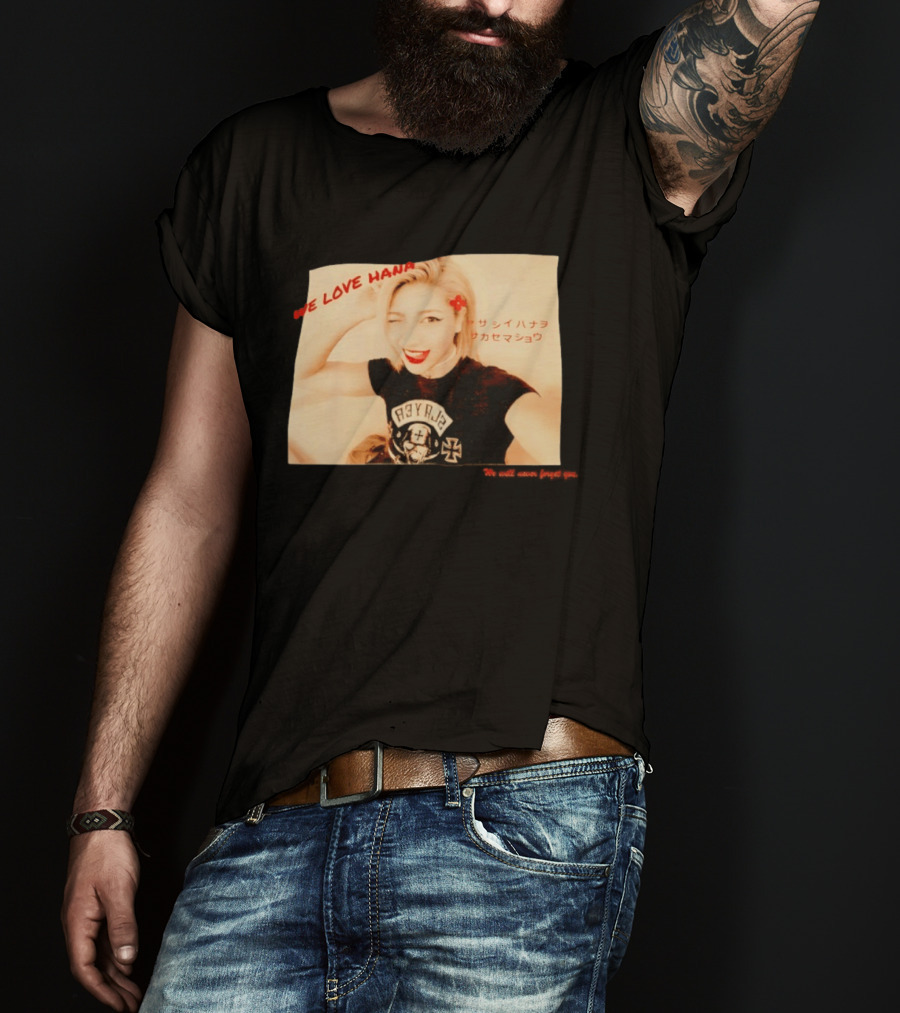 We Love Hana Kimura Punk Style Photo T-Shirt