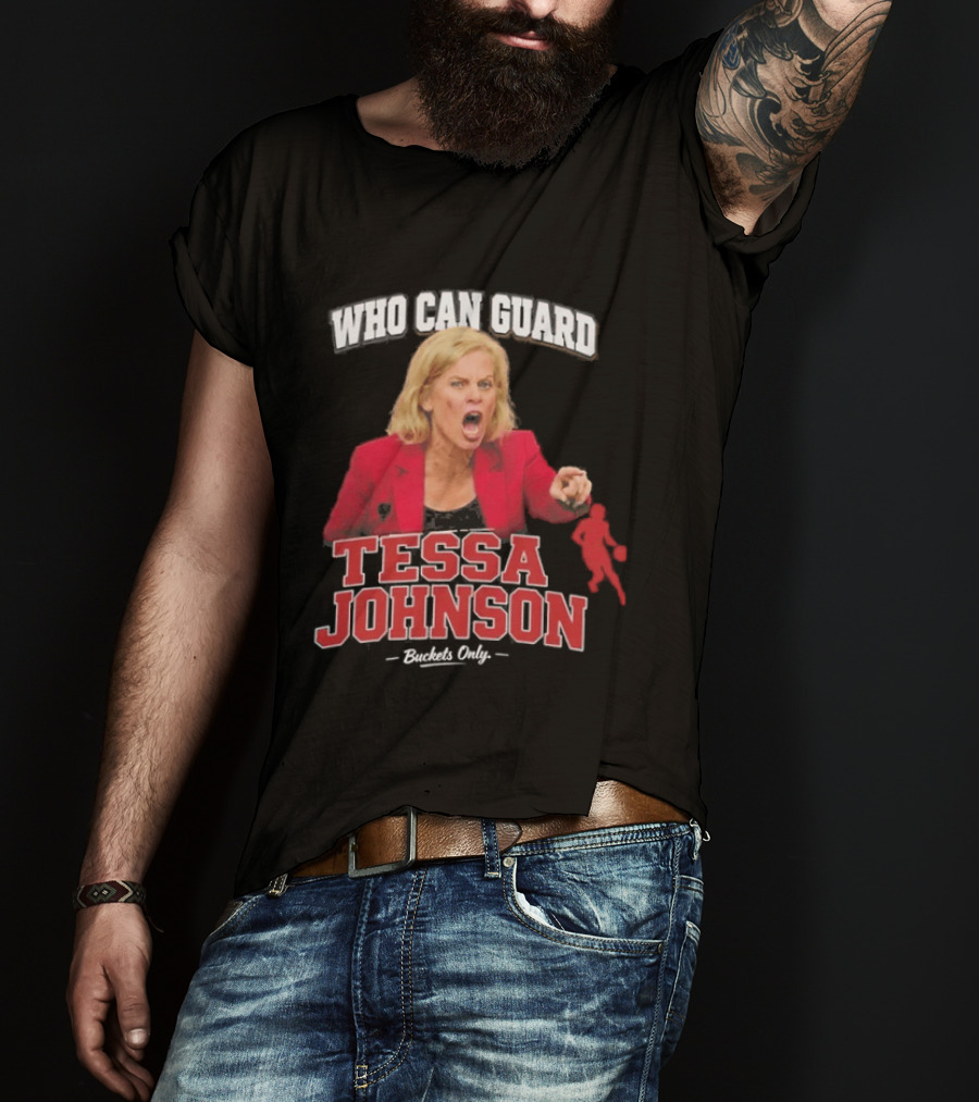 Who Can Guard Tessa Johnson Basketball Legend T-Shirt