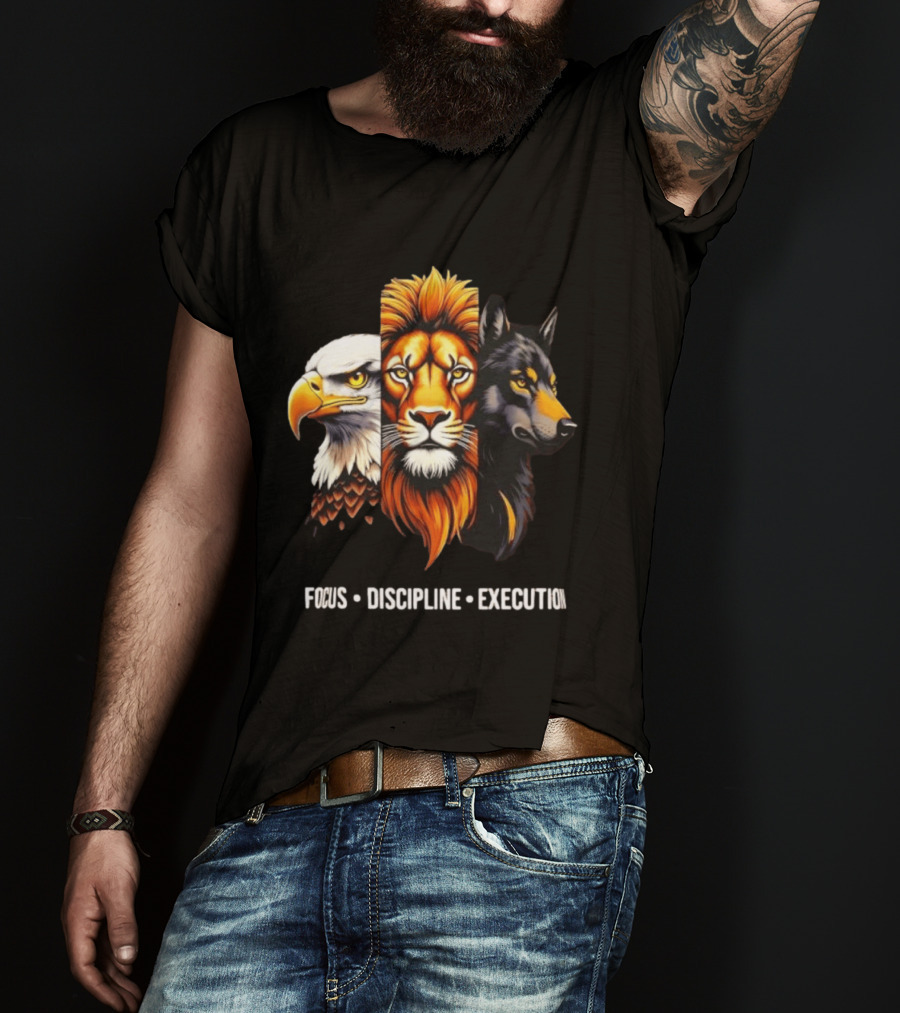 Focus Discipline Execution Eagle Lion Wolf Trio T-Shirt