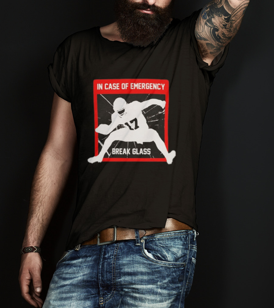 In Case Of Emergency Break Glass 17 Buffalo Bills Josh Allen T-Shirt
