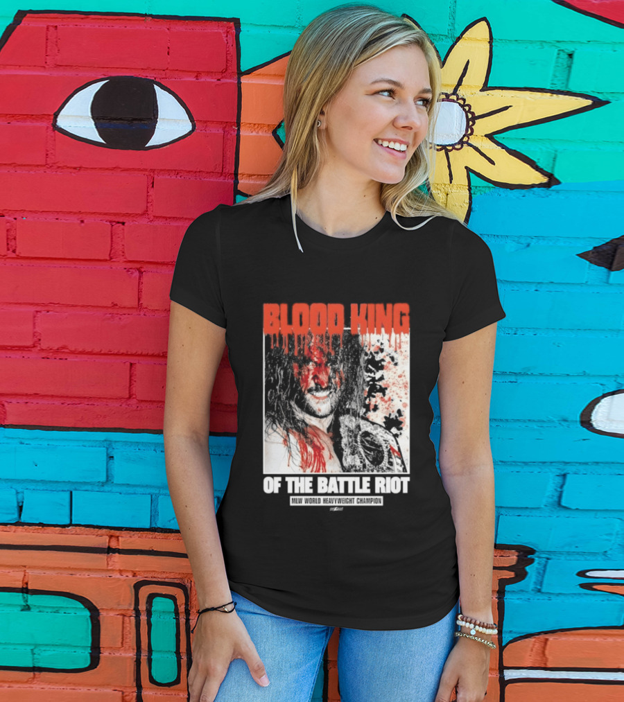 Blood King Of The Battle Riot Killer Kross T-Shirt