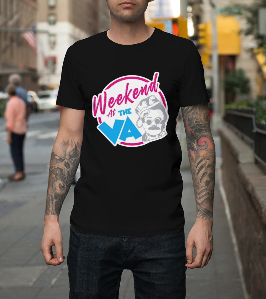 Weekend At The VA Iconic Silhouette Throwback T-Shirt