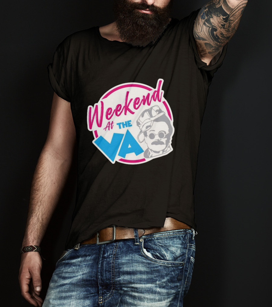 Weekend At The VA Iconic Silhouette Throwback T-Shirt