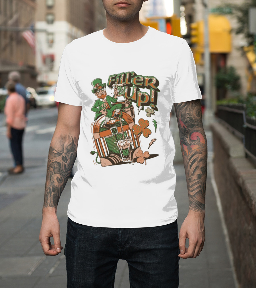 Fill'er Up St. Patrick's Day Leprechaun Beer And Jukebox Celebration T-Shirt