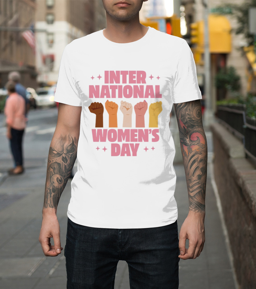 International Women's Day Raised Fists Empowerment Unity Celebration T-Shirt