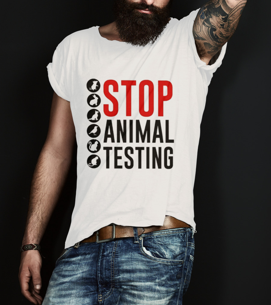 STOP Animal Testing Protest Message With Animal T-Shirt