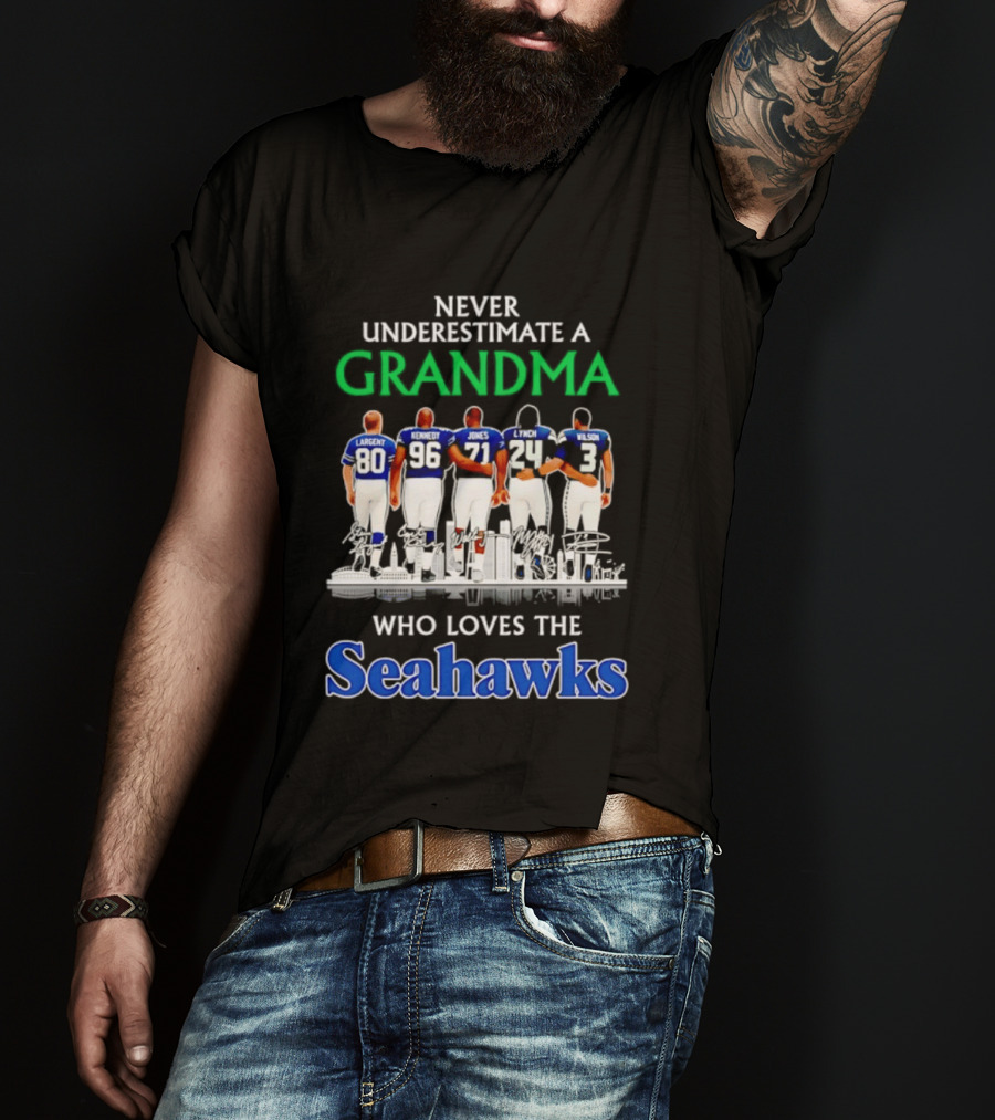 Never Underestimate A Grandma Who Loves The Seahawks Largent Kennedy Jones Lyles T-Shirt