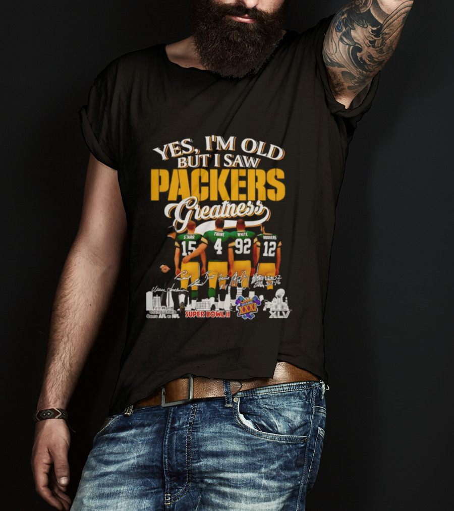 Yes I'm Old But I Saw Packers Greatness Starr Favre White Super Bowl City T-Shirt