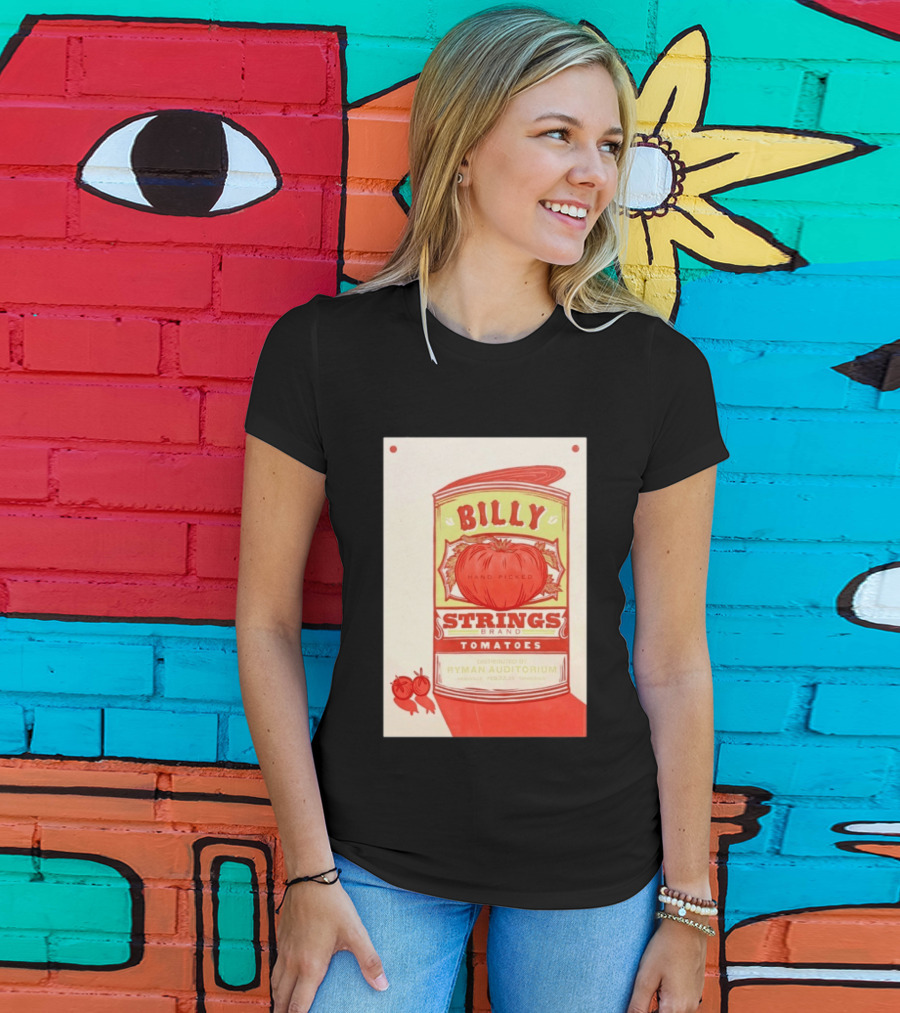 Billy Strings Hand Picked Tomatoes Ryman Auditorium February 22 2026 Nashville T-Shirt