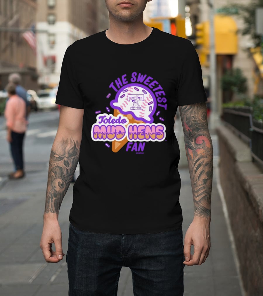 The Sweetest Toledo Mud Hens Fan Baseball Ice Cream T-Shirt