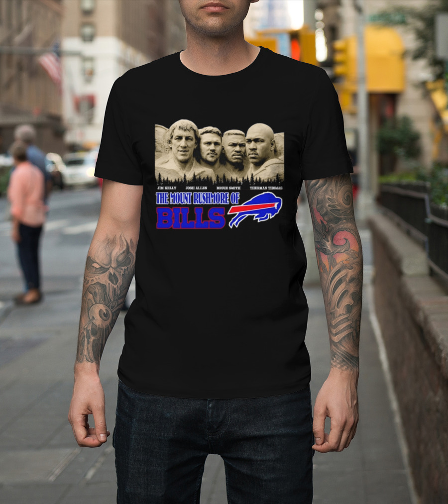 Jim Kelly Josh Allen Bruce Smith Thurman Thomas The Mount Rushmore Of Buffalo Bills T-Shirt