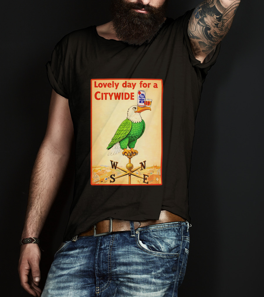 Lovely Day For A Citywide Pabst Blue Ribbon Beer Eagle T-Shirt