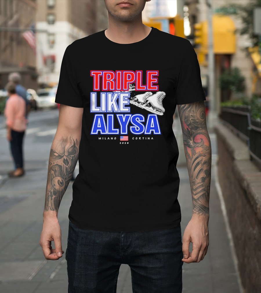 Triple Like Alysa Milano Cortina 2026 USA T-Shirt