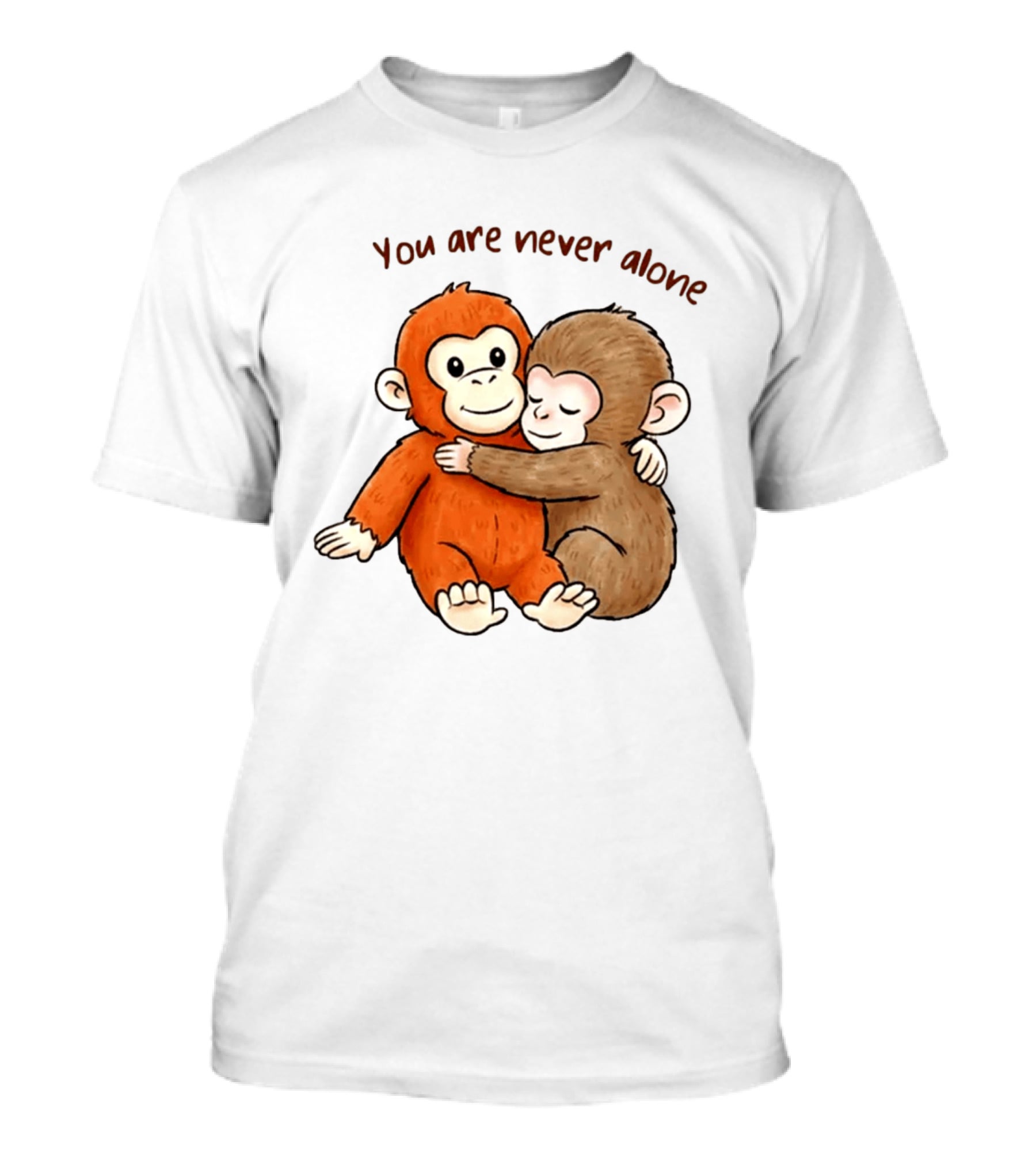You Are Never Alone Baby Monkey Hug With Plush Toy T-Shirt