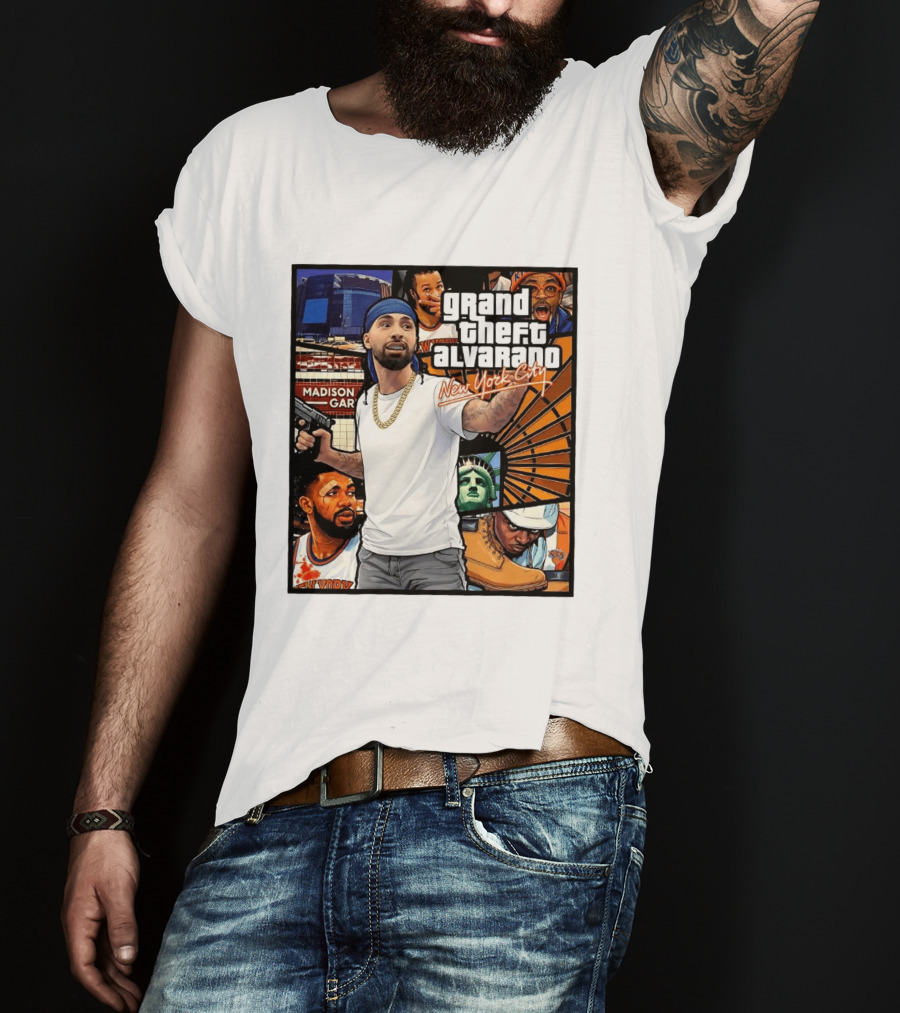 Grand Theft Alvarado New York City Madison Square Garden Statue Of Liberty T-Shirt