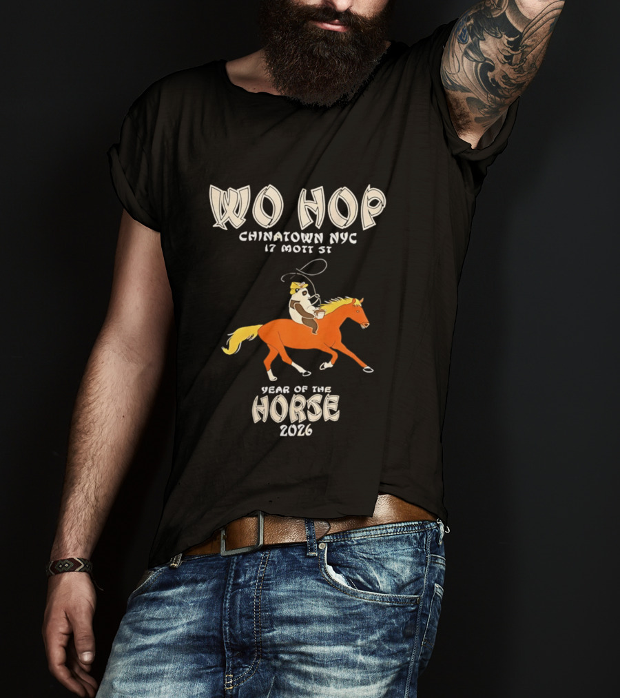 Wo Hop Chinatown NYC 17 Mott St Year Of The Horse 2026 T-Shirt