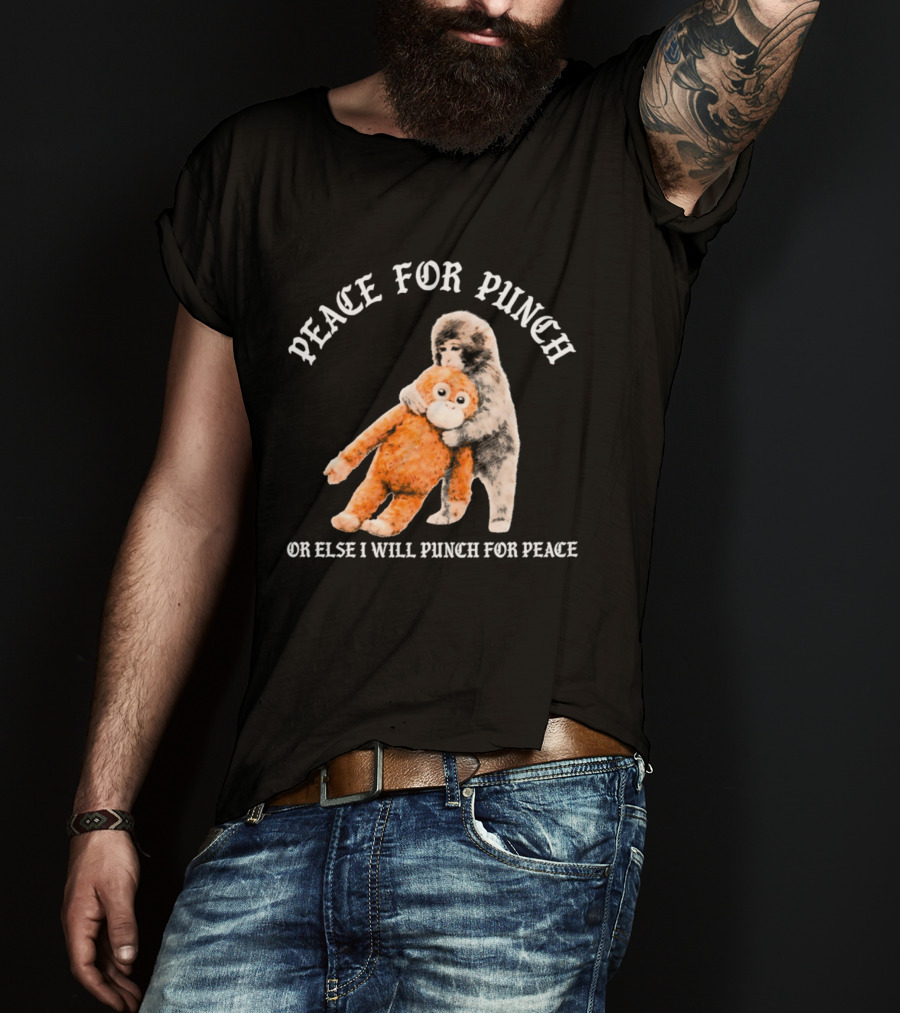 Peace For Punch Or Else I Will Punch For Peace Orangutan T-Shirt