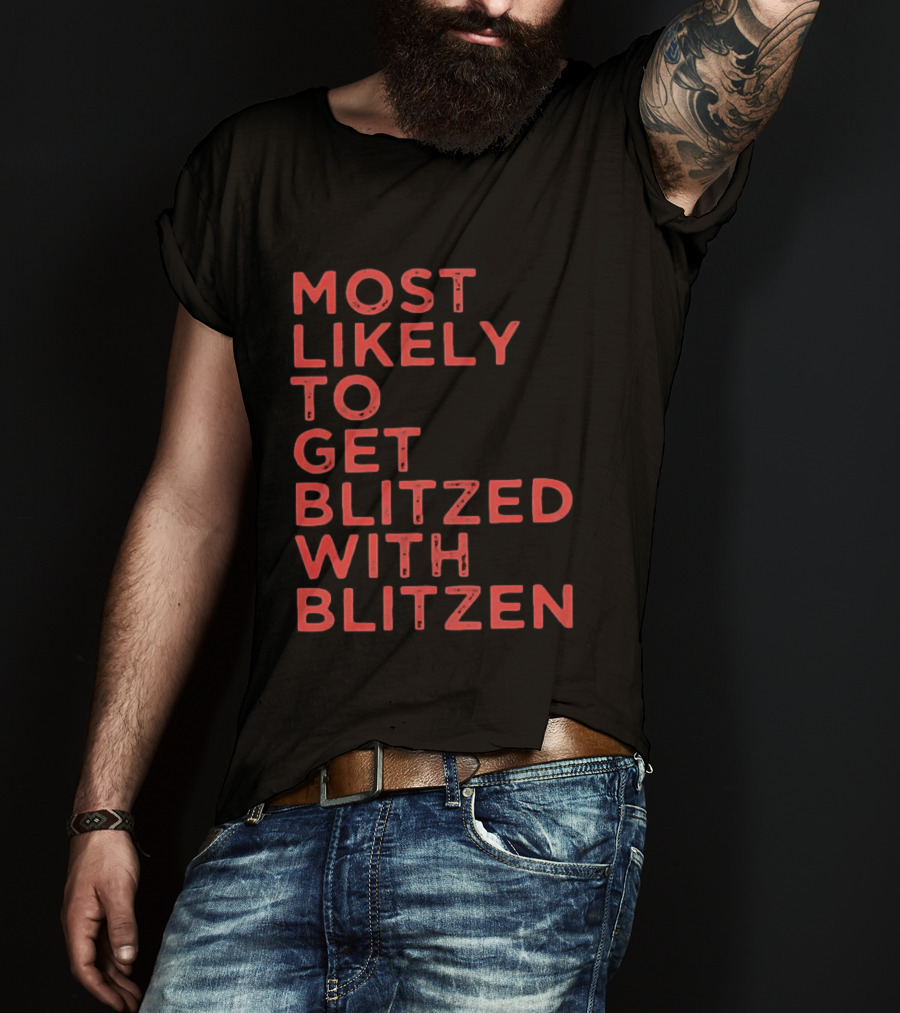 Most Likely To Get Blitzed With Blitzen Christmas T-Shirt