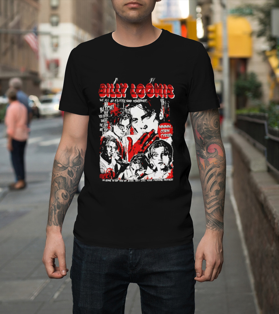 Billy Loomis We All Go A Little Mad Sometimes Horror Movie Icon Scream Blood Red T-Shirt