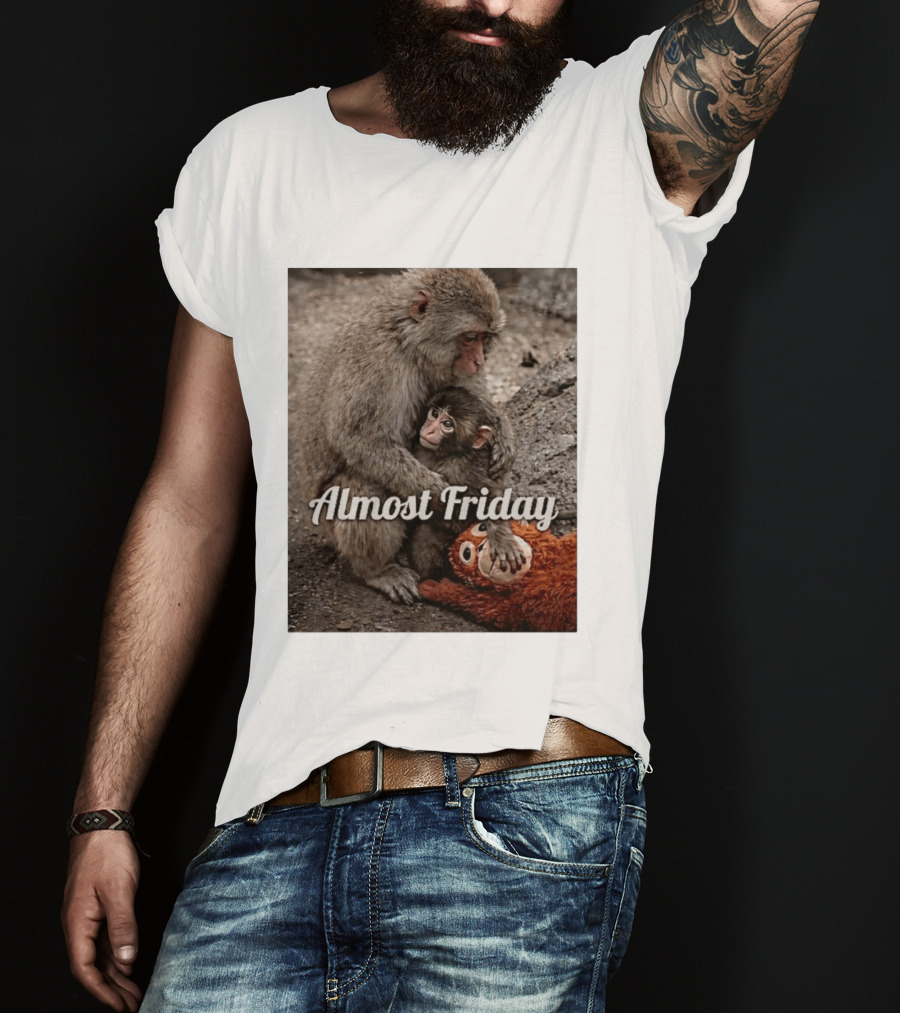 Almost Friday Punch The Monkey Hug Bodyguard T-Shirt