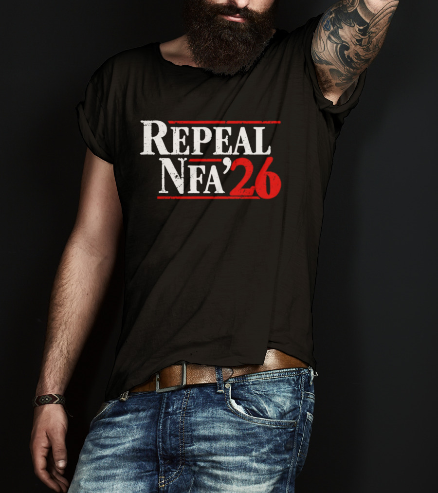 Repeal NFA 2026 Bold Red And White T-Shirt