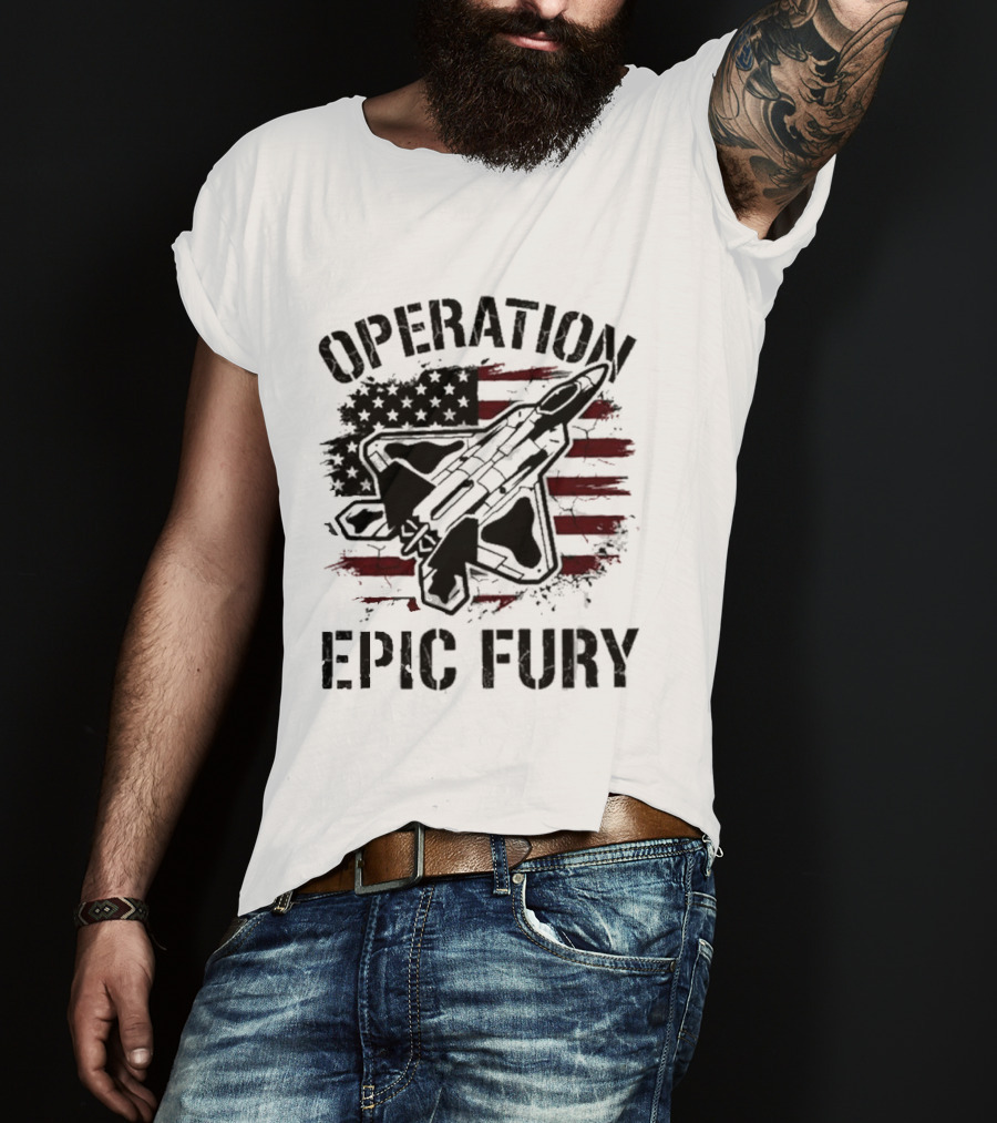 Operation Epic Fury Fighter Jet American Flag Stars T-Shirt
